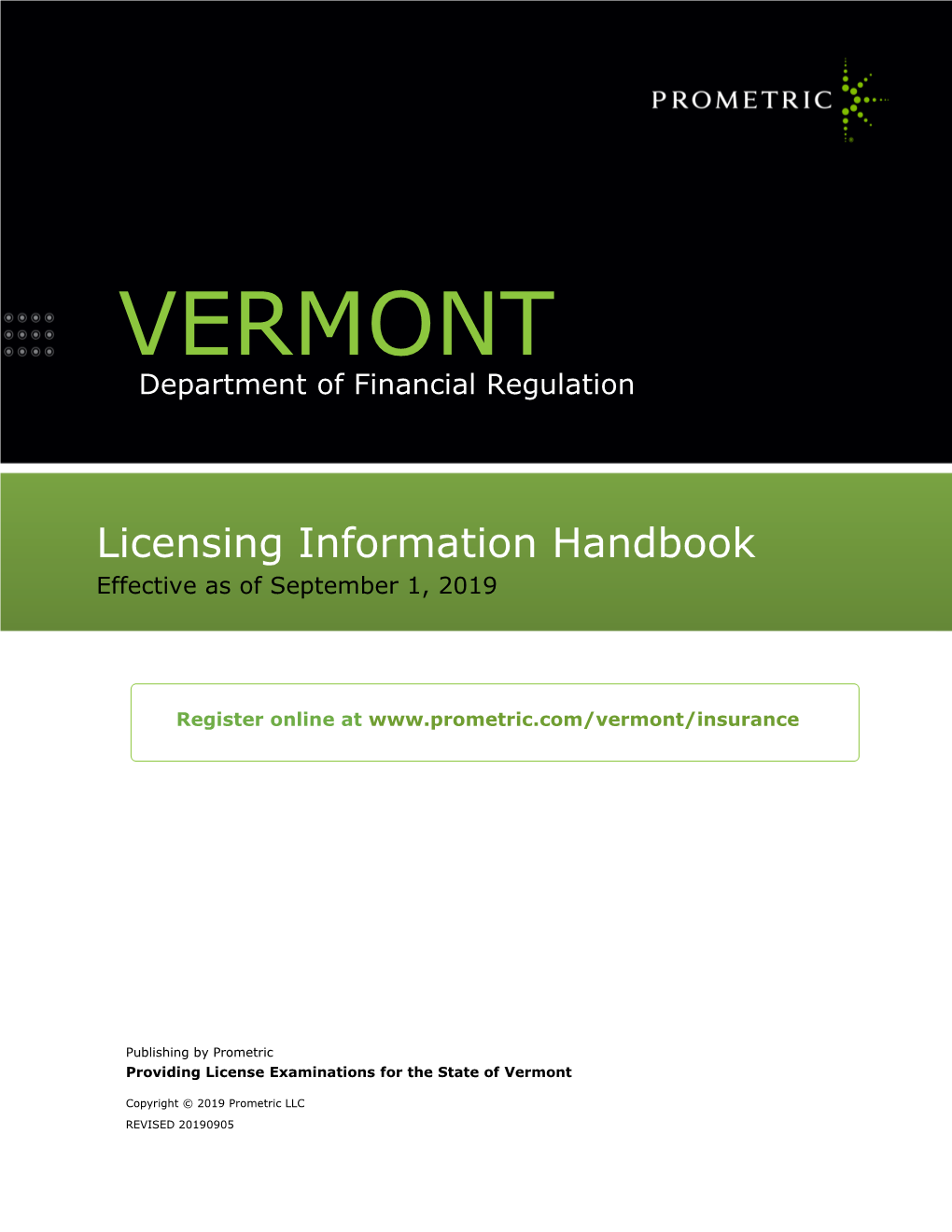 Vermont Insurance Licensing Information Bulletin