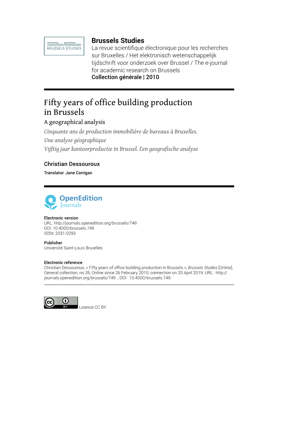 Fifty Years of Office Building Production in Brussels a Geographical Analysis Cinquante Ans De Production Immobilière De Bureaux À Bruxelles