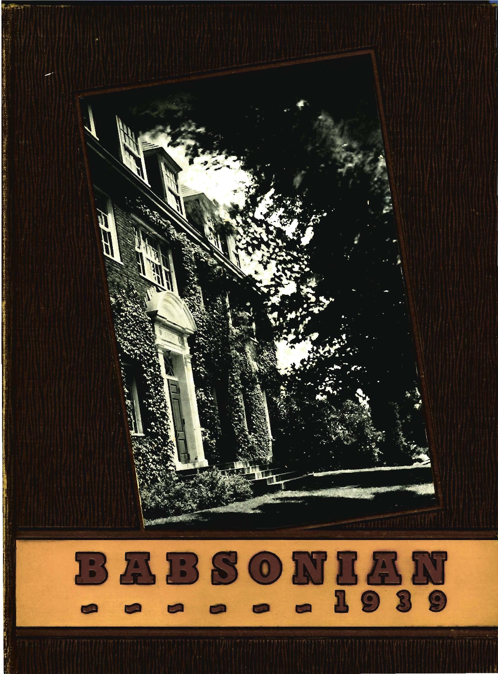 The 1939 Babsonian (Pdf)