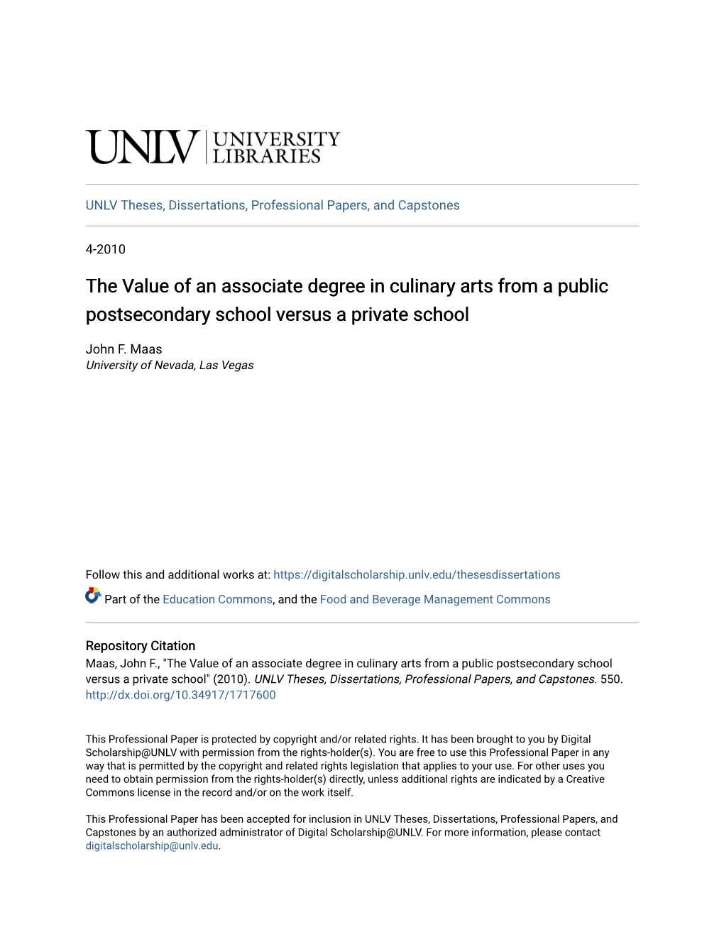 The Value of an Associate Degree in Culinary Arts from a Public Postsecondary School Versus a Private School