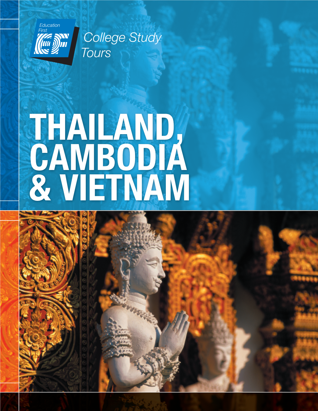 Thailand, Cambodia & Vietnam