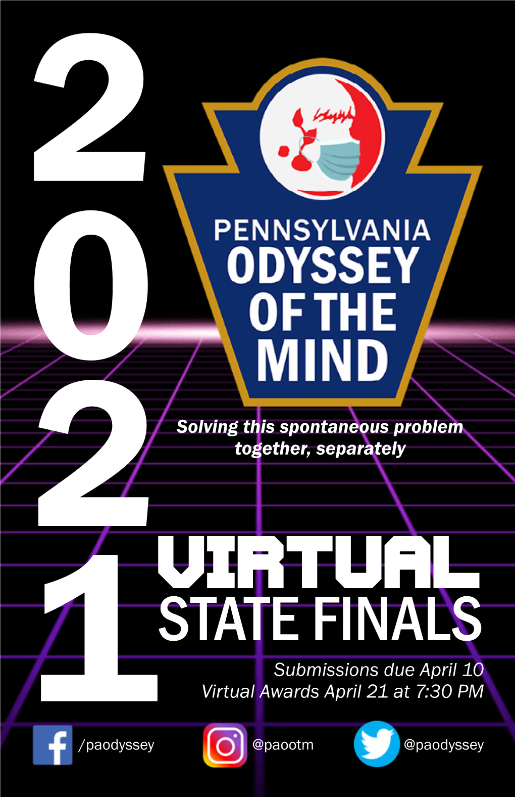 STATE FINALS Submissions Due April 10 Virtual Awards April 21 at 7:30 PM