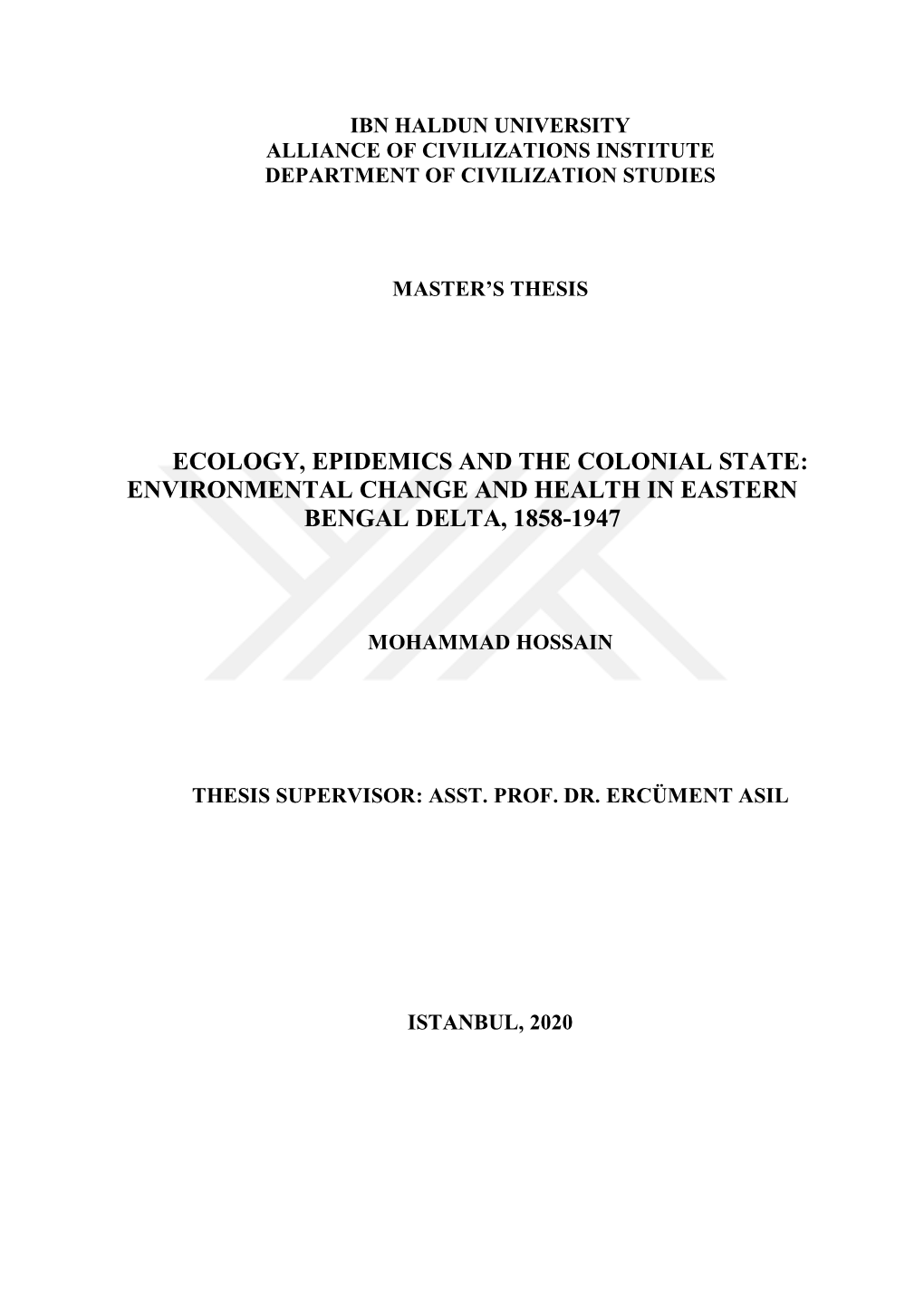 Environmental Change and Health in Eastern Bengal Delta, 1858-1947