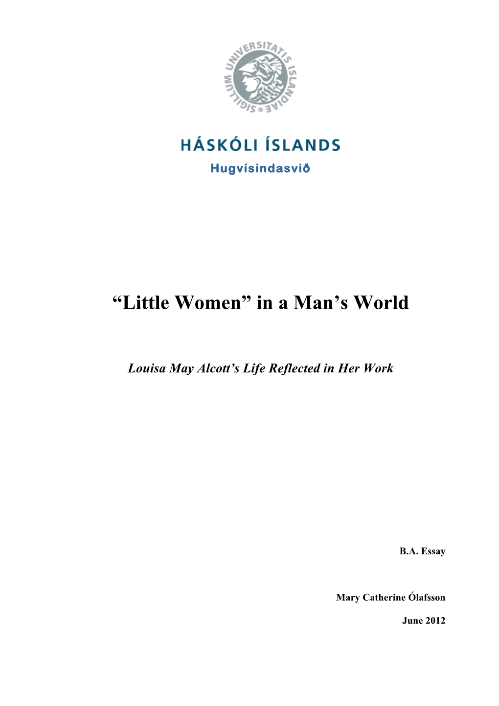 Little Women” in a Man’S World