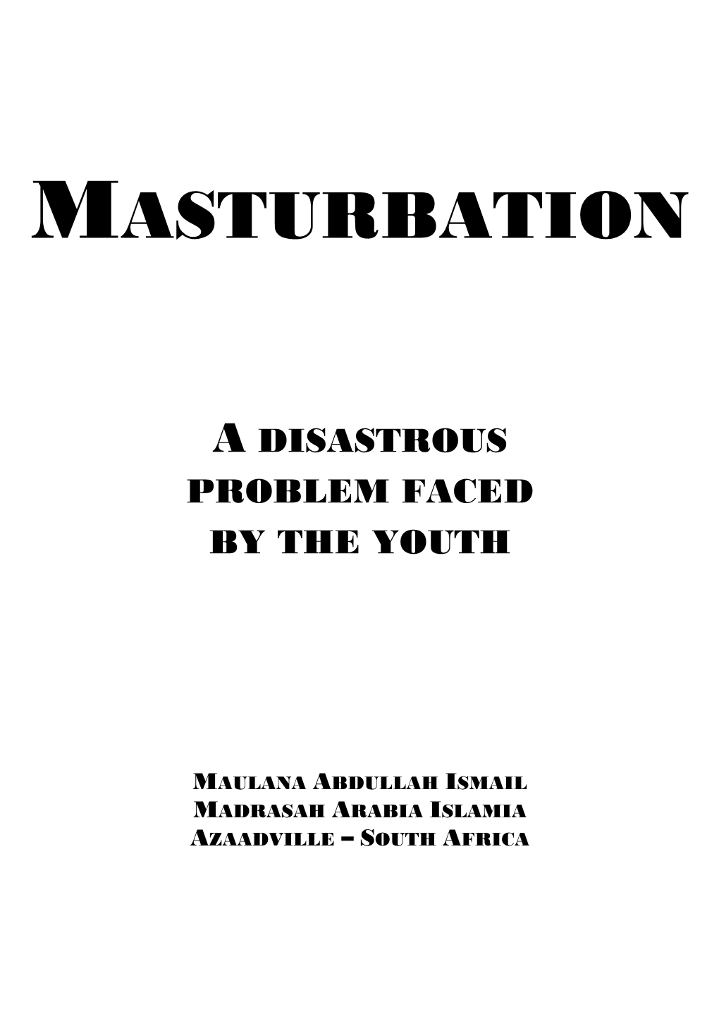 Cure for Masturbation
