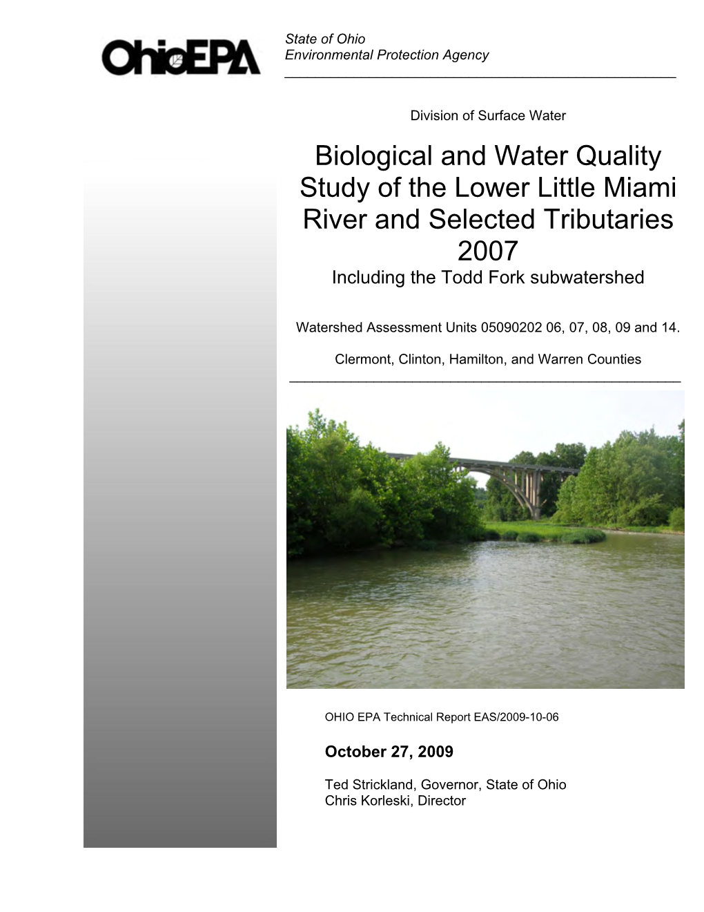 Biological and Water Quality Study of the Lower Little Miami River and Selected Tributaries 2007 Including the Todd Fork Subwatershed