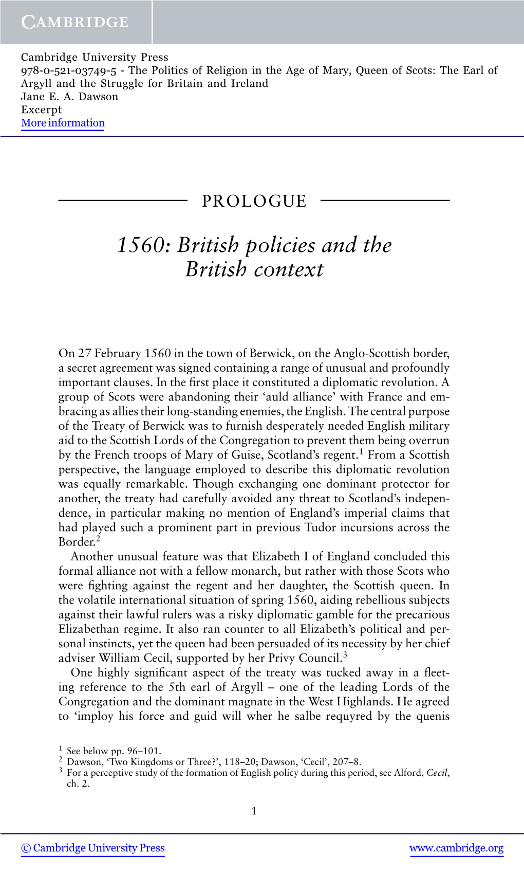 The Politics of Religion in the Age of Mary, Queen of Scots: the Earl of Argyll and the Struggle for Britain and Ireland Jane E