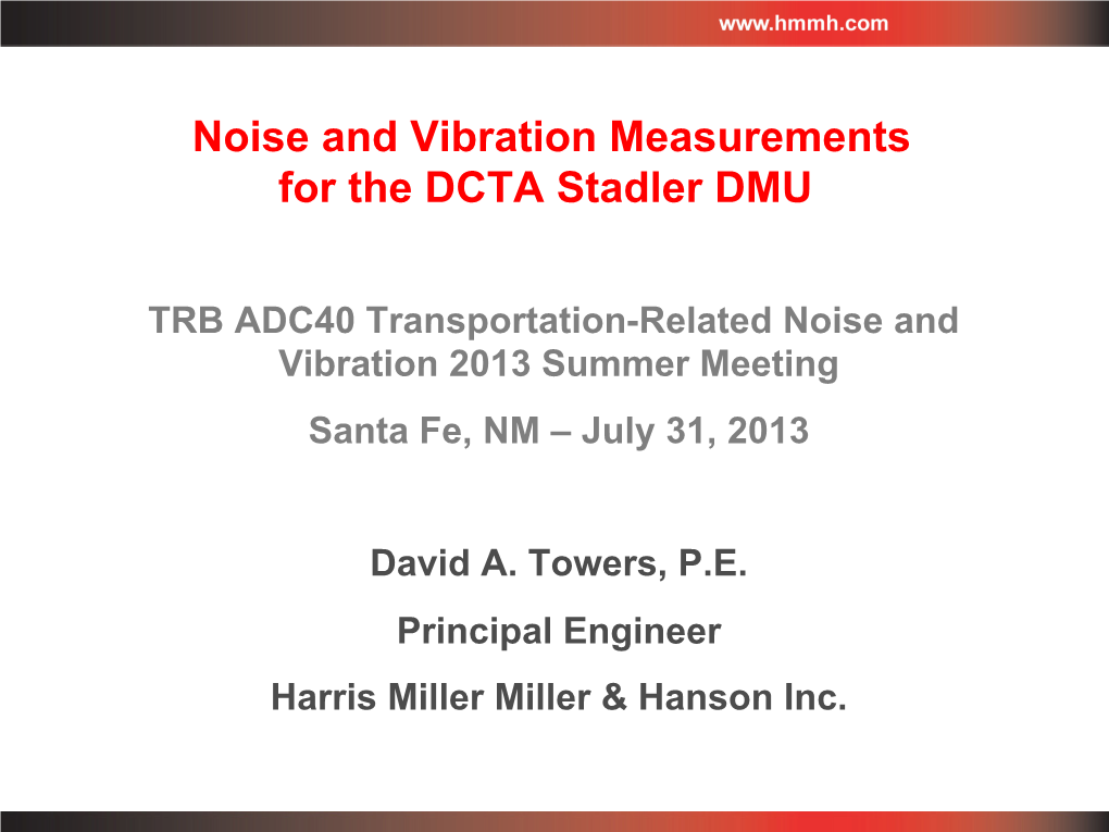 Noise and Vibration Measurements for the DCTA Stadler DMU