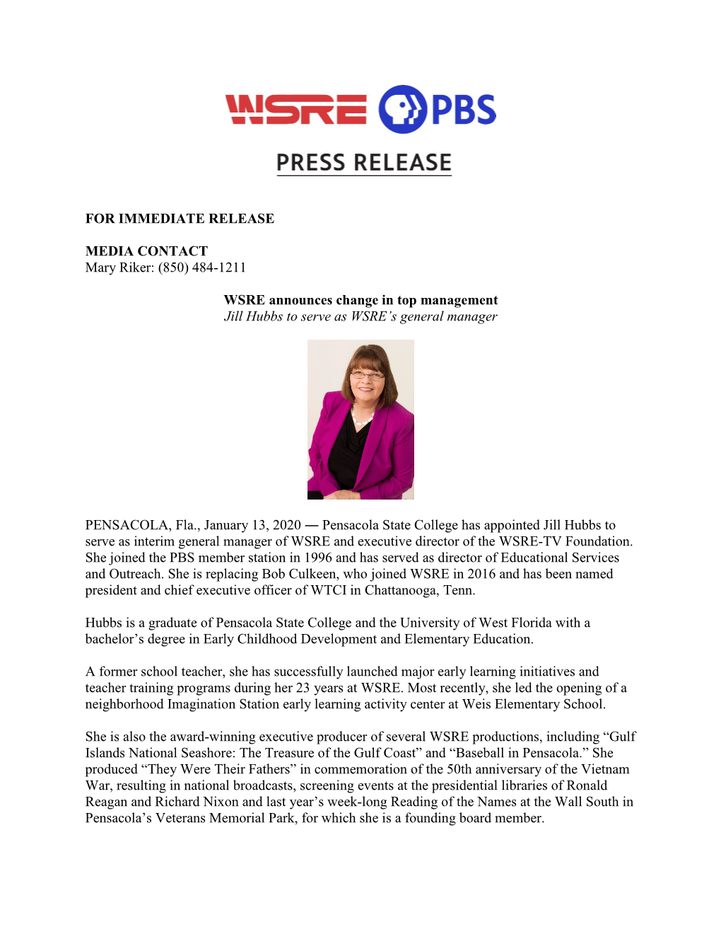 484-1211 WSRE Announces Change in Top Management Jill Hubbs To