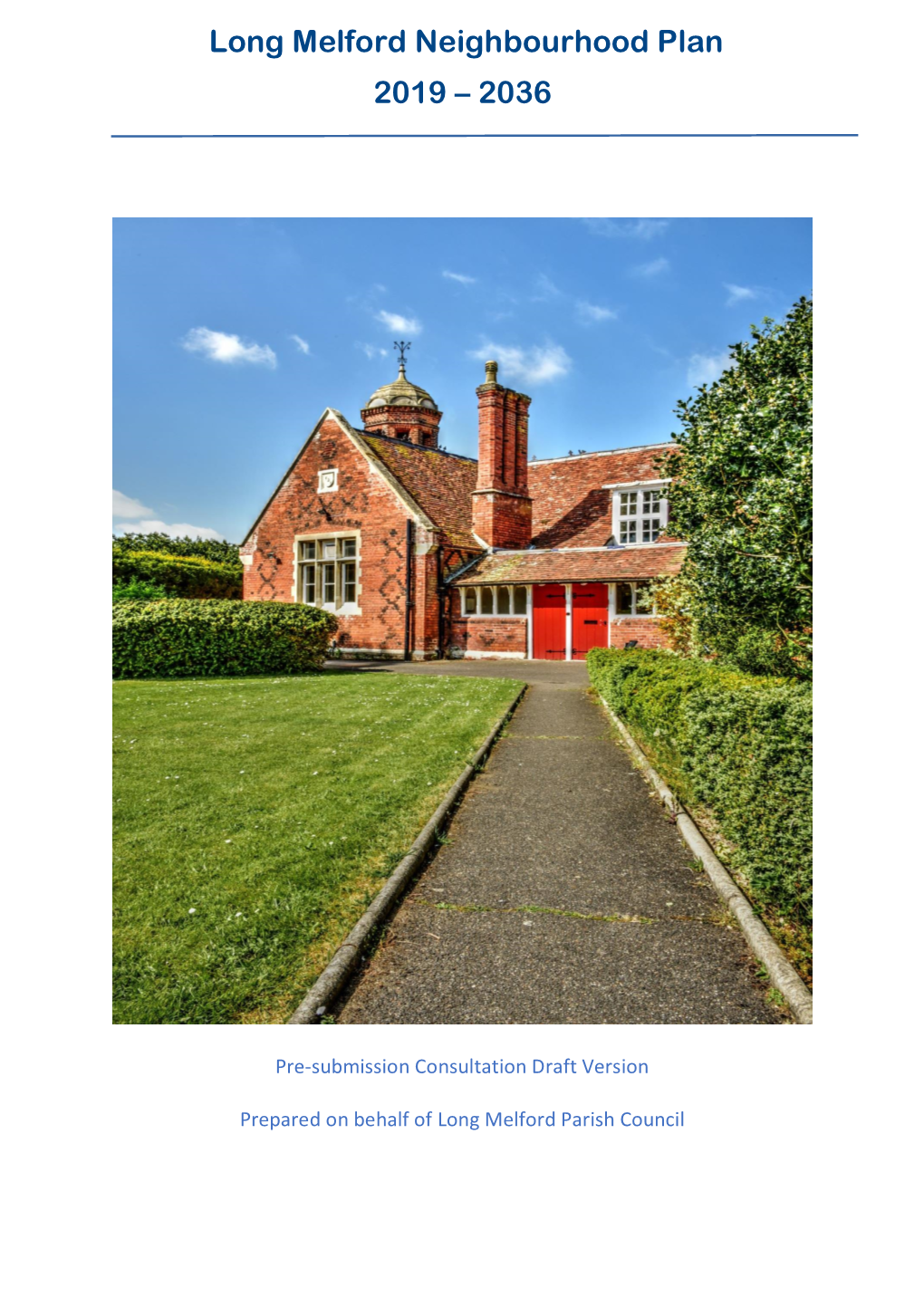 Long Melford Neighbourhood Plan 2019 – 2036