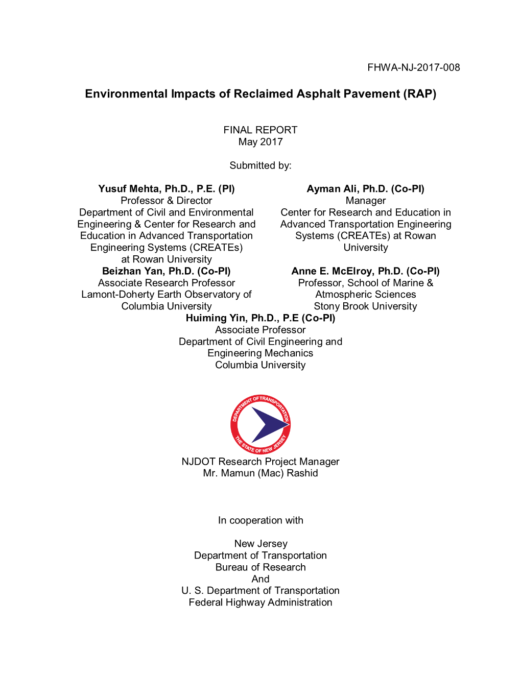 Environmental Impacts of Reclaimed Asphalt Pavement (RAP)