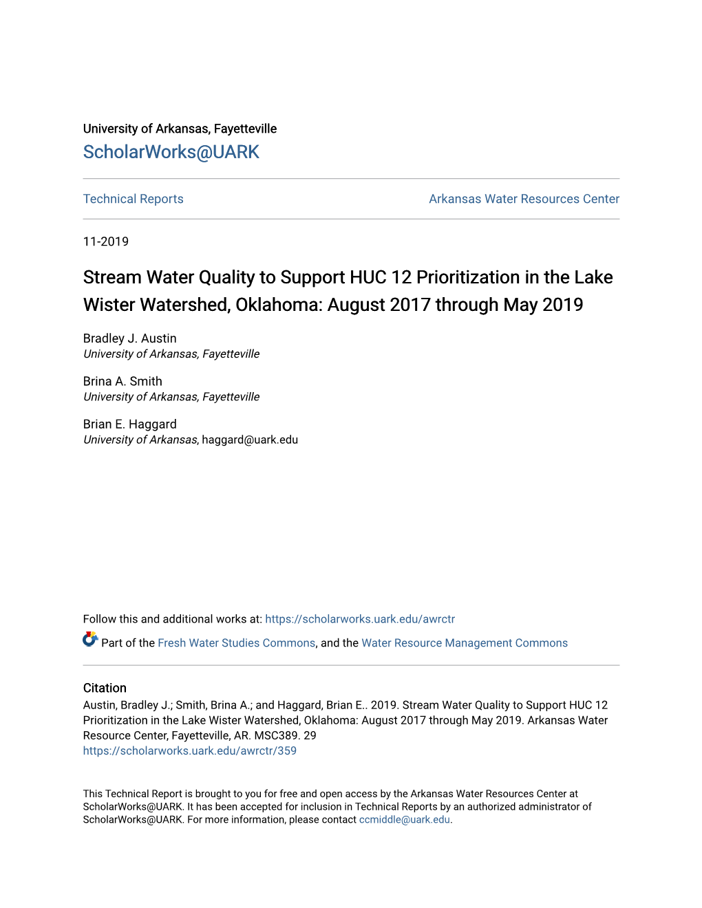 Stream Water Quality to Support HUC 12 Prioritization in the Lake Wister Watershed, Oklahoma: August 2017 Through May 2019