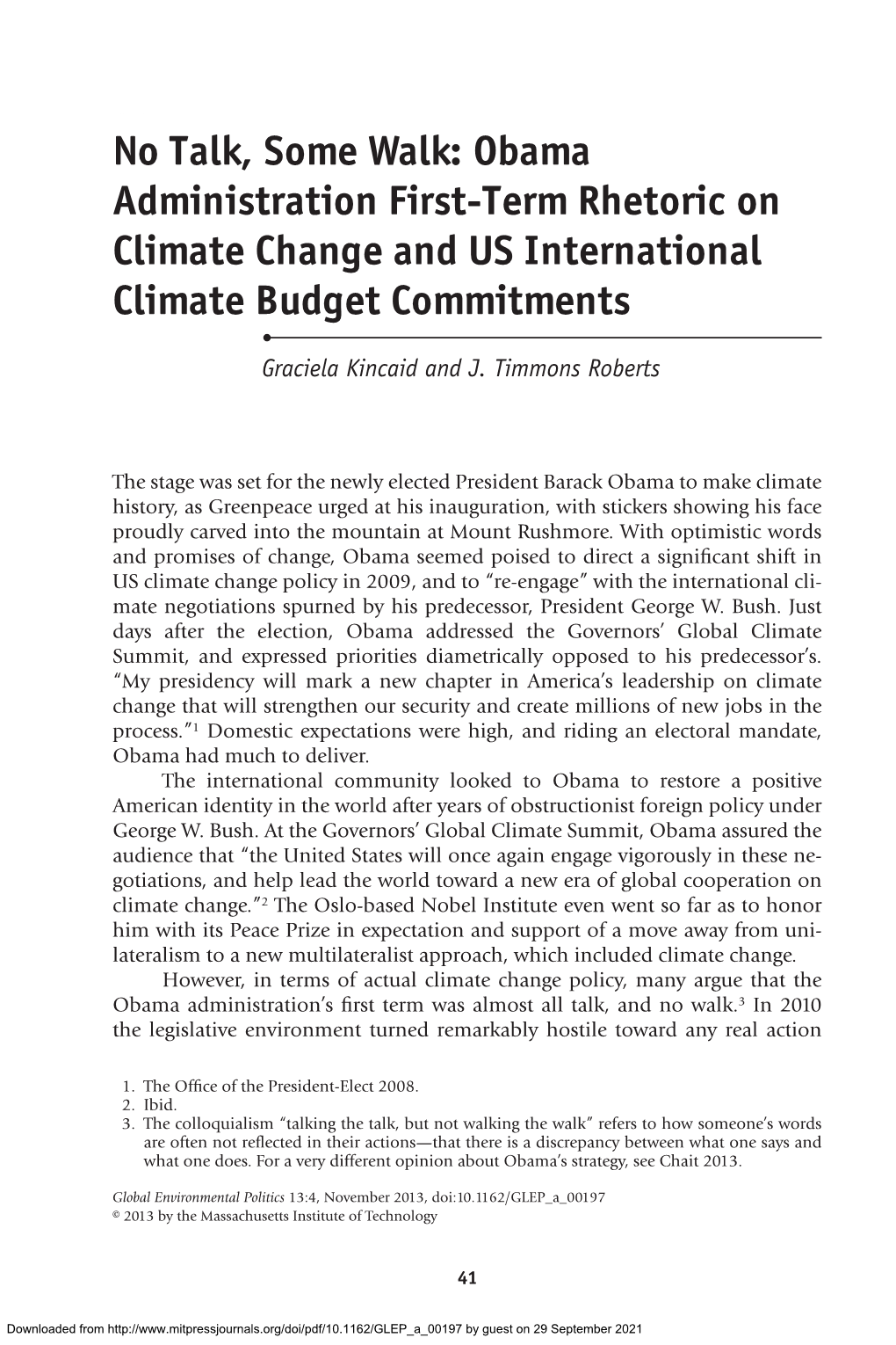 Obama Administration First-Term Rhetoric on Climate Change and US International Climate Budget Commitments • Graciela Kincaid and J