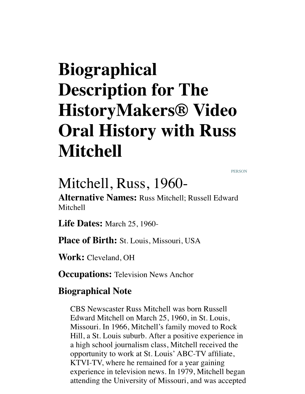 Biographical Description for the Historymakers® Video Oral History with Russ Mitchell