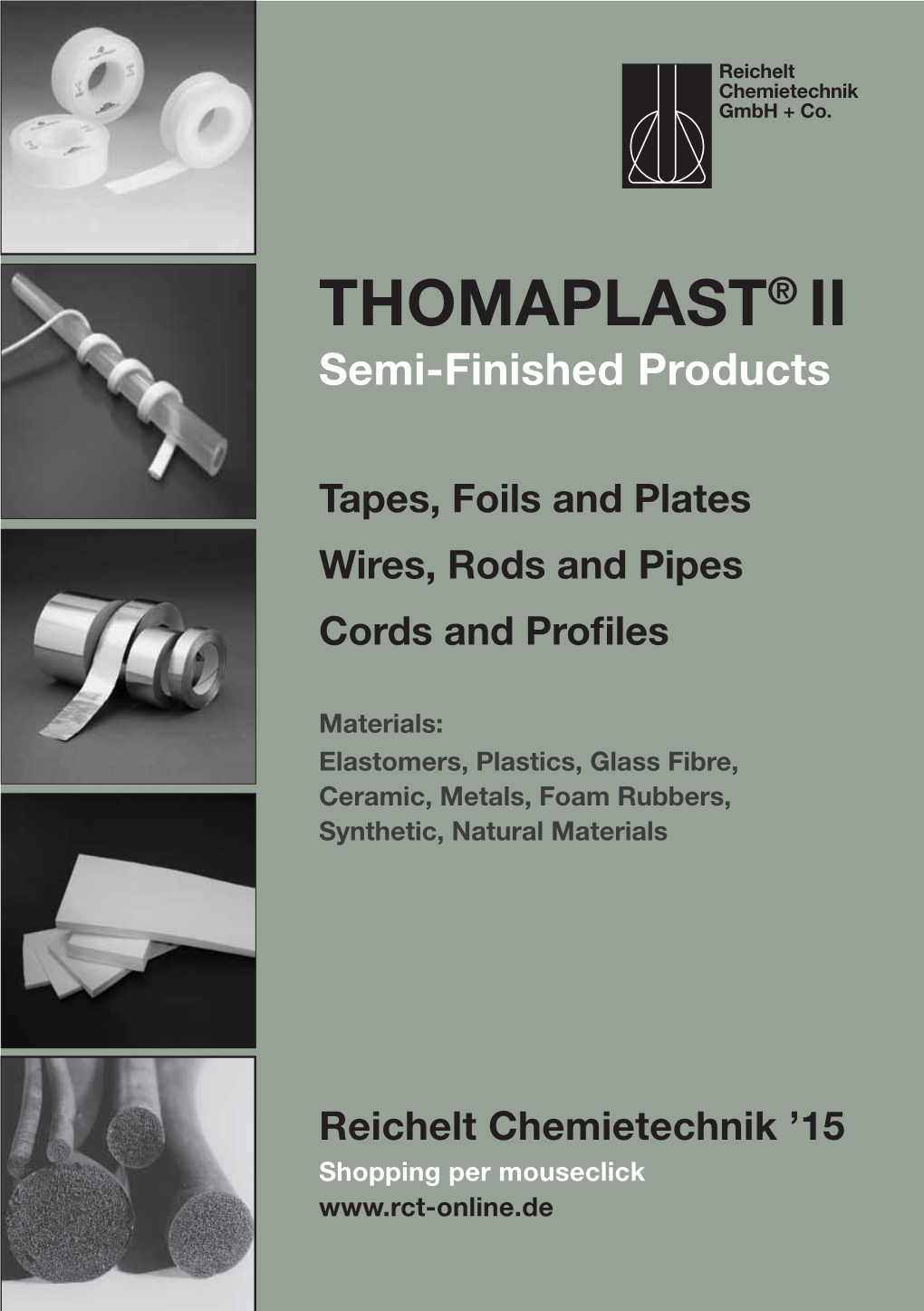 Thomaplast® II Semi-Finished Products