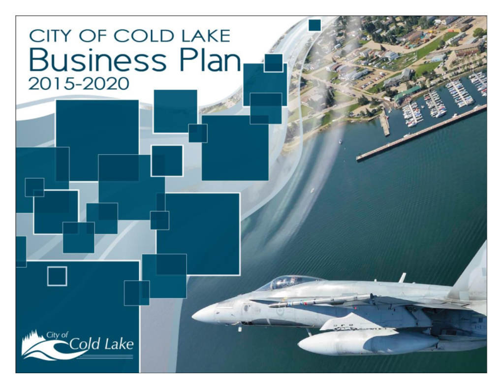 City of Cold Lake Business Plan 2015-2020