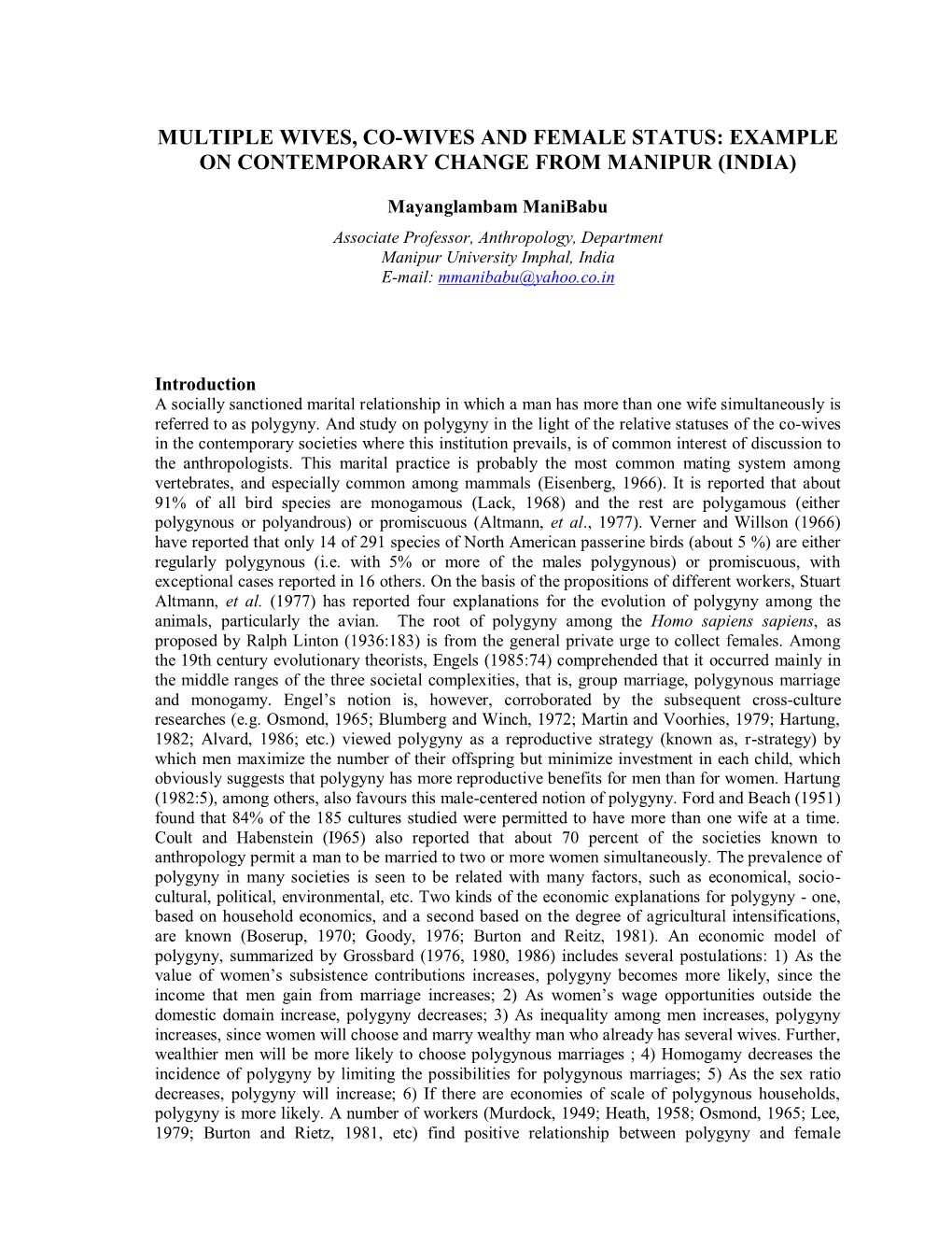 Multiple Wives, Co-Wives and Female Status: Example on Contemporary Change from Manipur (India)