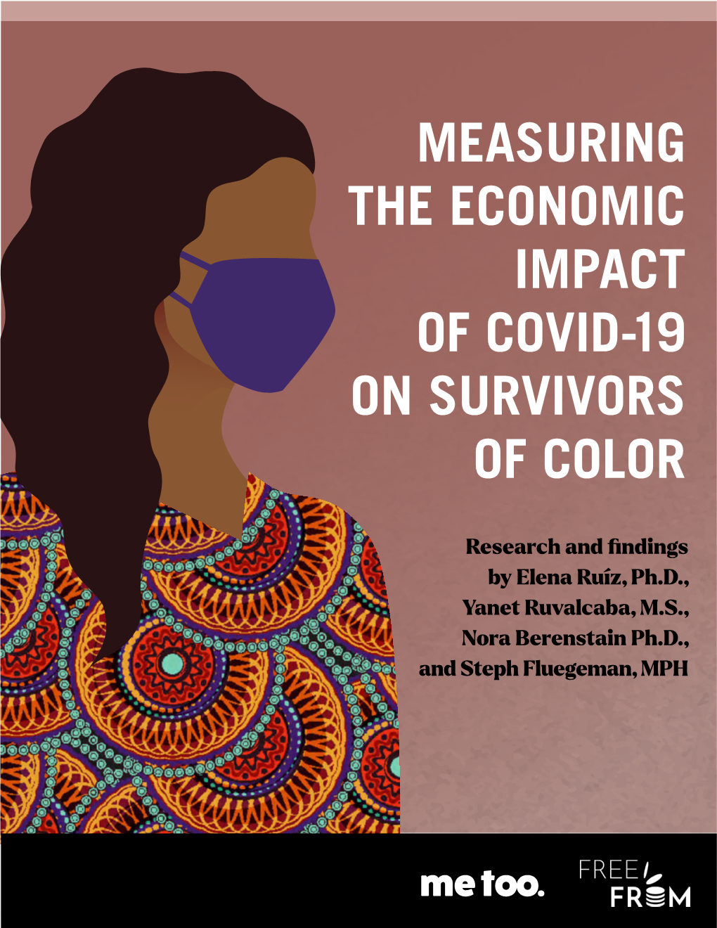 Measuring the Economic Impact of Covid-19 on Survivors of Color