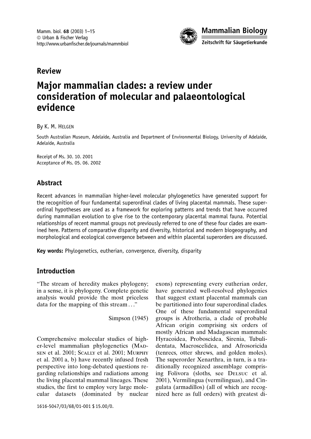 Major Mammalian Clades: a Review Under Consideration of Molecular and Palaeontological Evidence