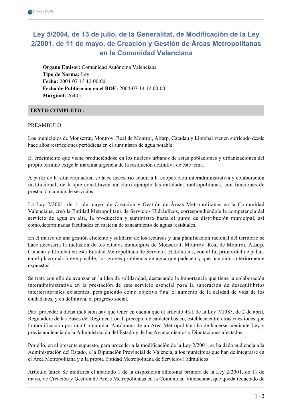 Ley 5/2004, De 13 De Julio, De La Generalitat, De