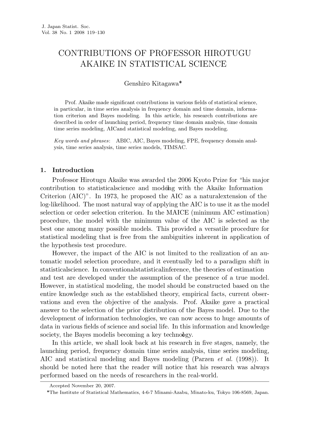 Contributions of Professor Hirotugu Akaike in Statistical Science