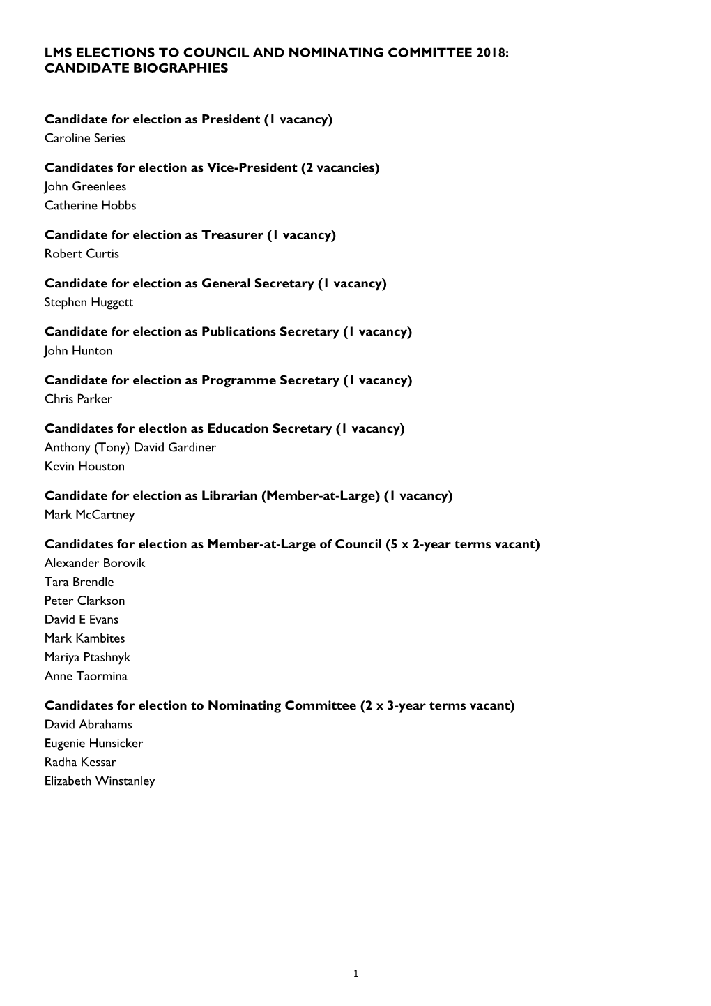 LMS Elections 2018 Candidate Biographies