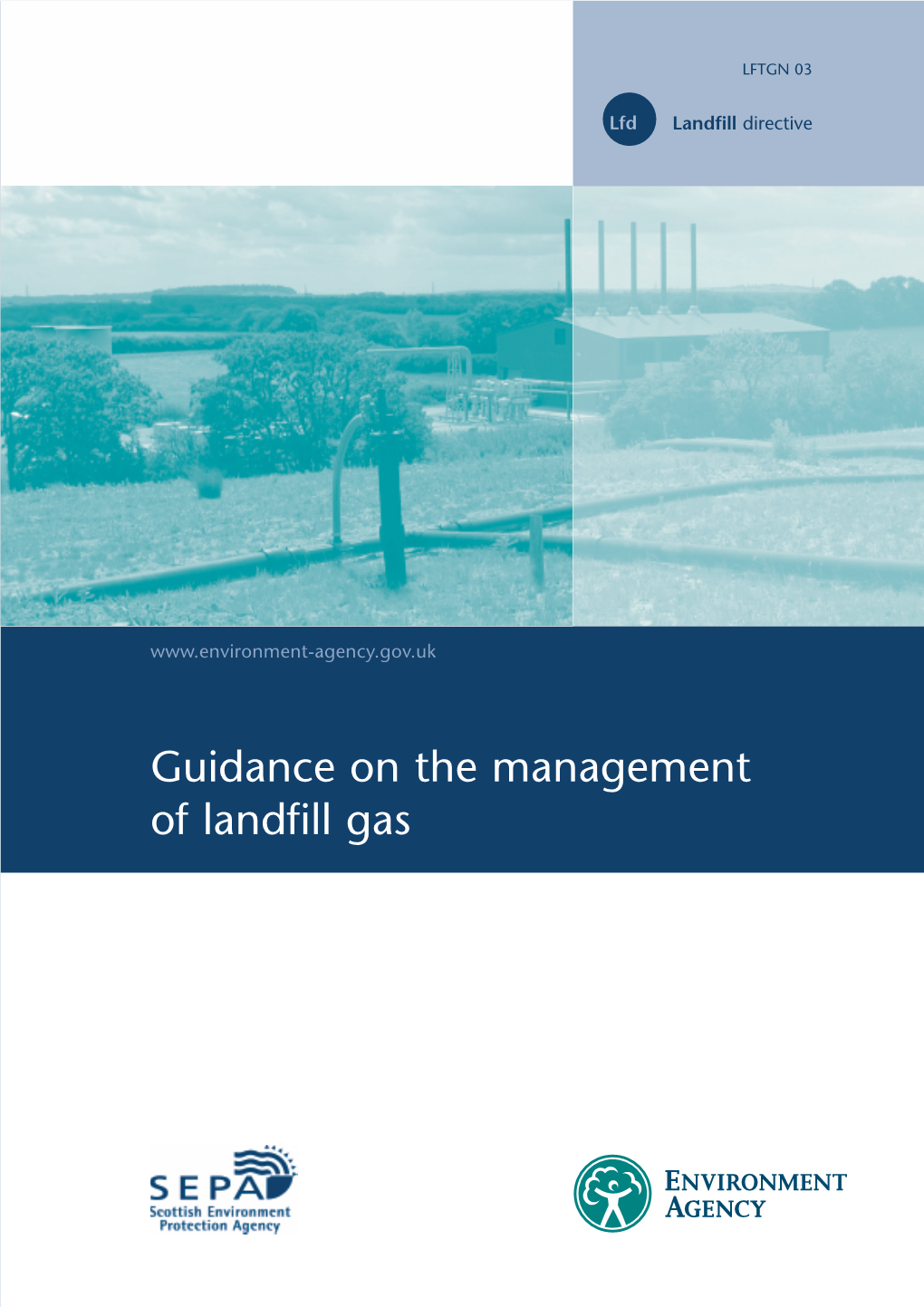 Guidance on the Management of Landfill Gas