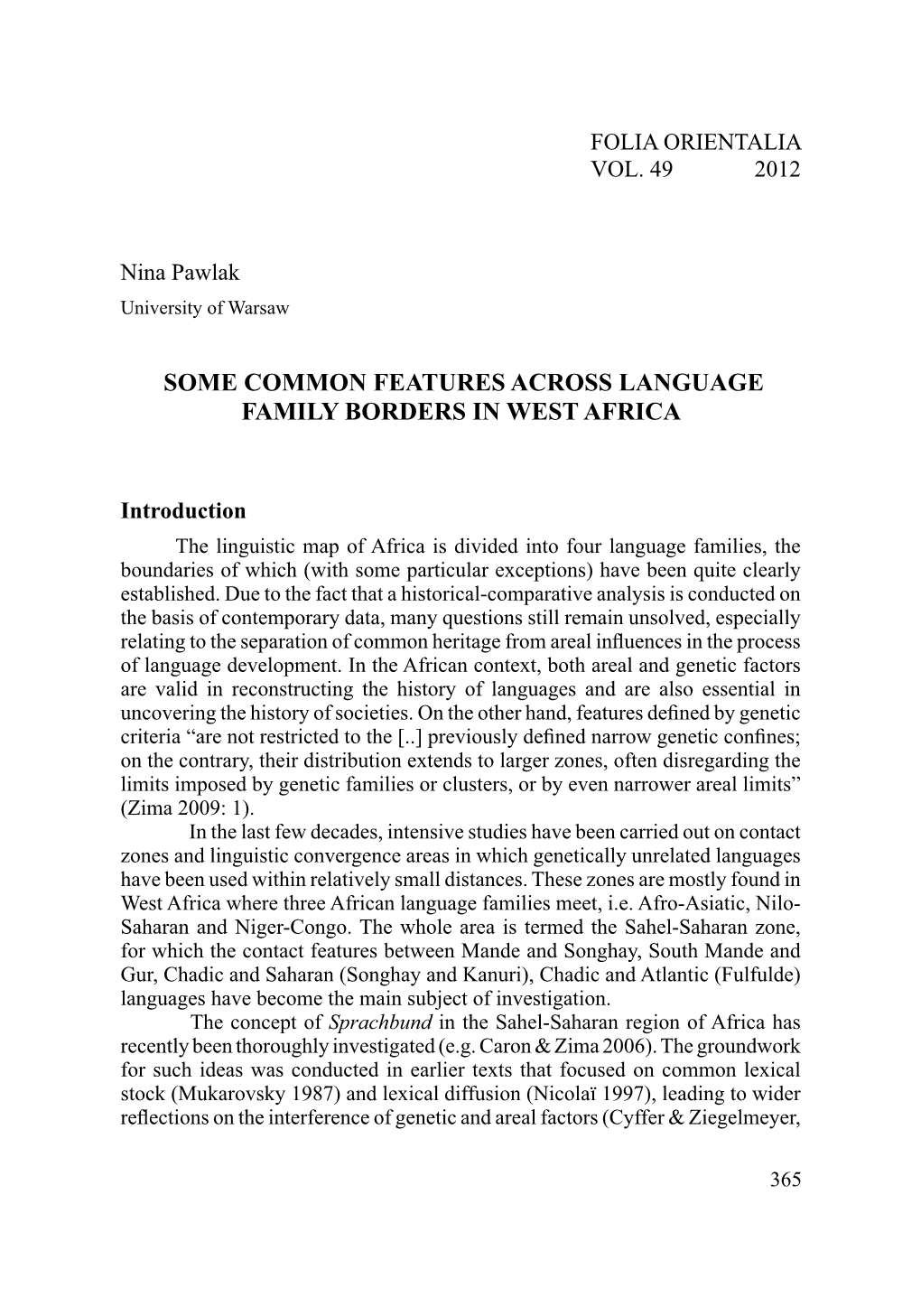 Some Common Features Across Language Family Borders in West Africa