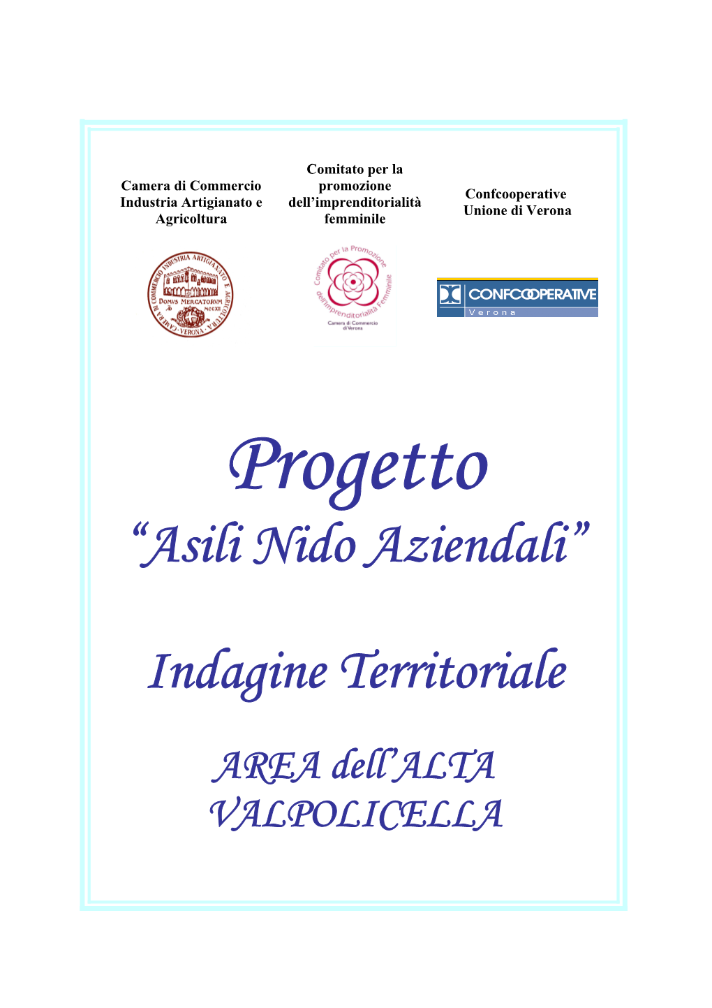 Area Dell'alta Valpolicella - Popolazione Femminile 15-49 E Popolazione Infantile 0-3 Per Comune - Anno 2000