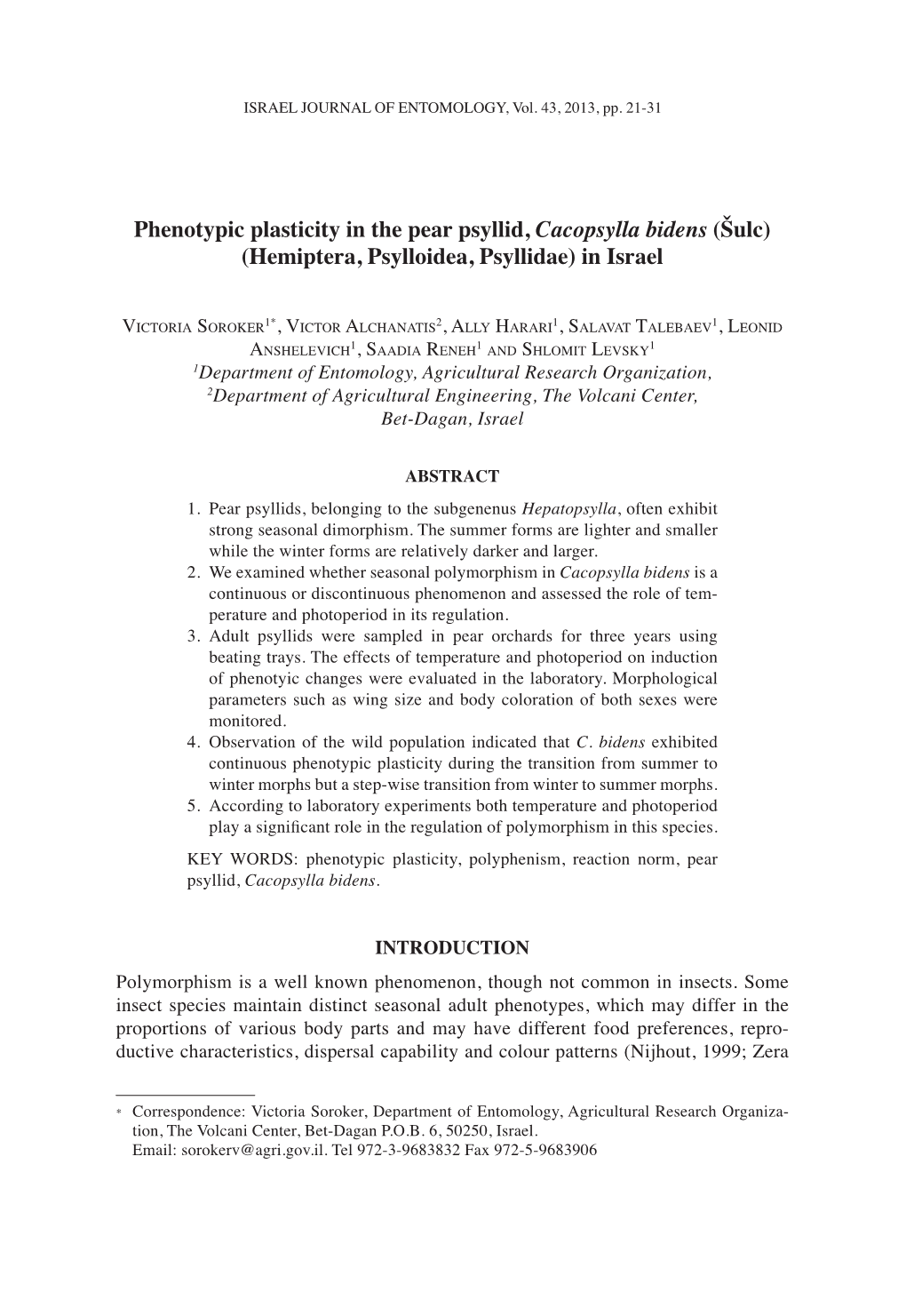 Phenotypic Plasticity in the Pear Psyllid, Cacopsylla Bidens (Šulc) (Hemiptera, Psylloidea, Psyllidae) in Israel