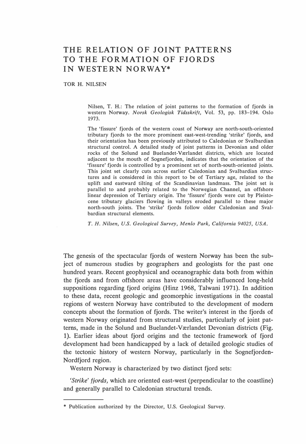 The Relation of Joint Patterns to the Formation of Fjords in Western Norway*