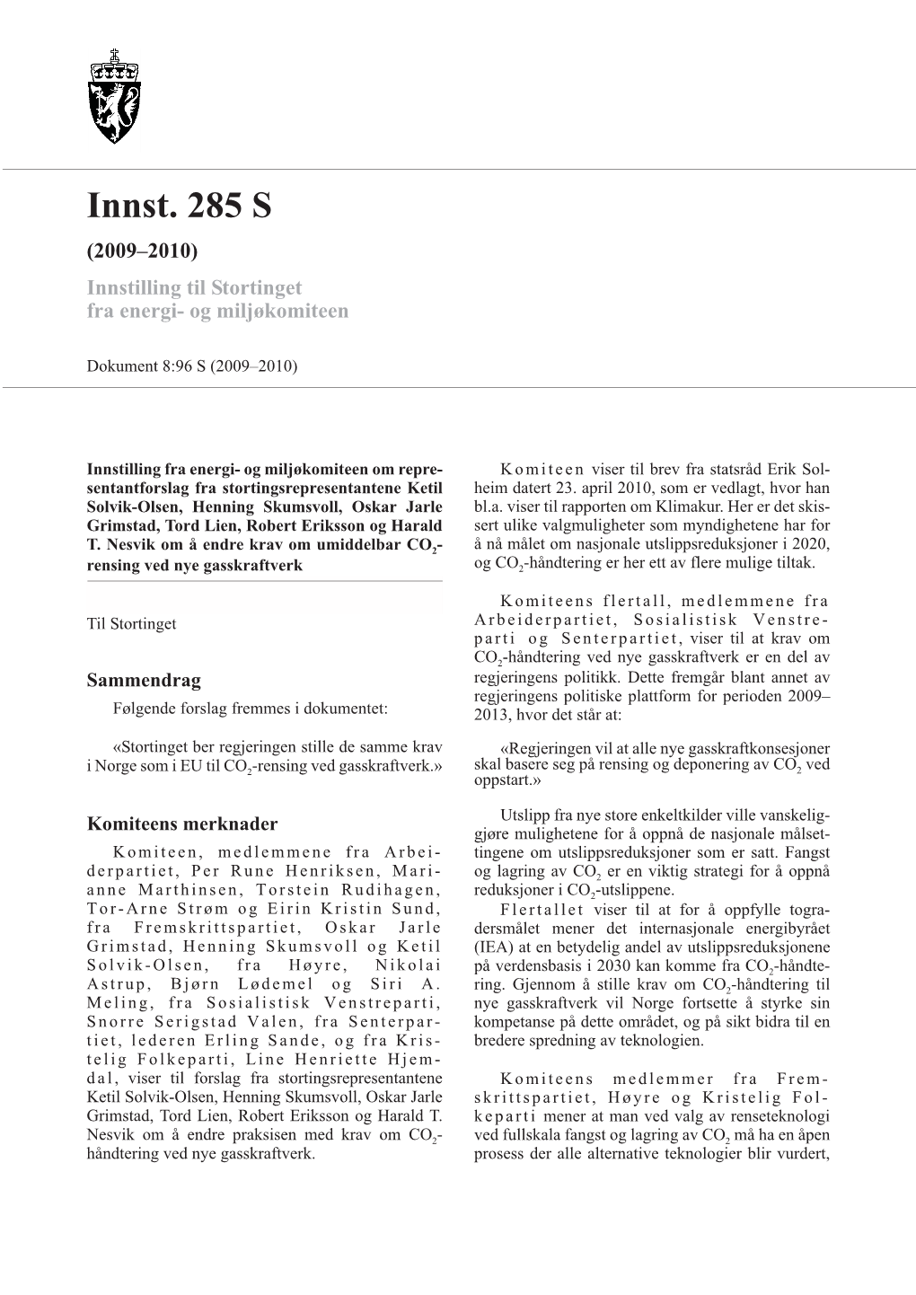 Innst. 285 S (2009–2010) Innstilling Til Stortinget Fra Energi- Og Miljøkomiteen