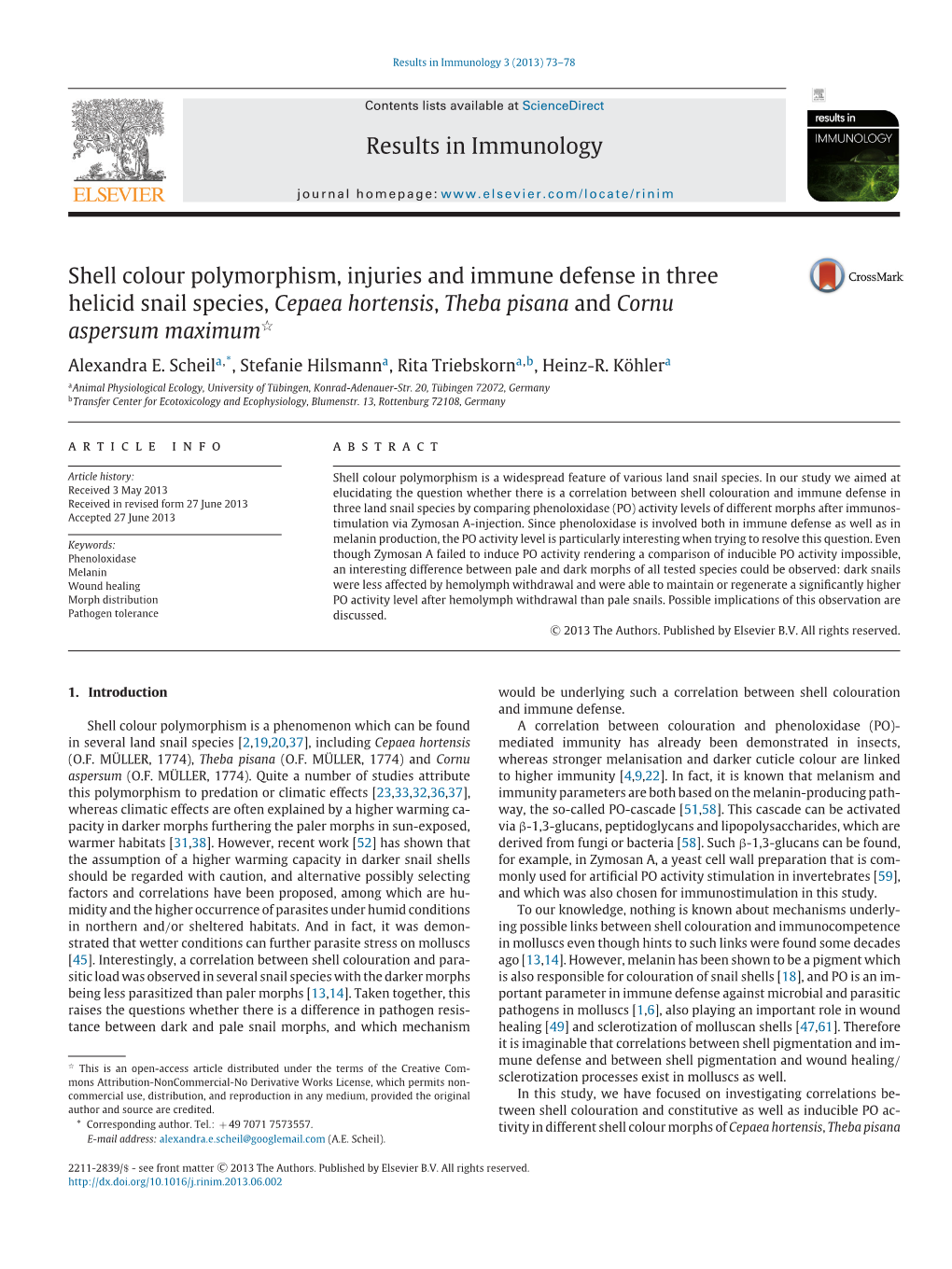 Shell Colour Polymorphism, Injuries and Immune Defense in Three Helicid Snail Species, Cepaea Hortensis , Theba Pisana and Cornu ଝ Aspersum Maximum