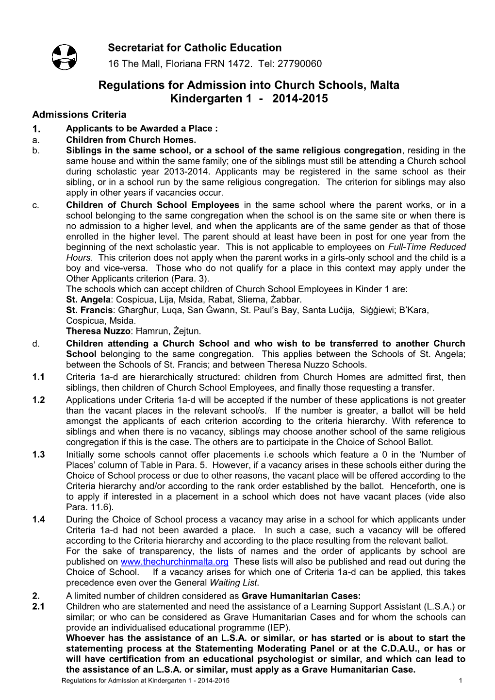 Regulations for Admission Into Church Schools, Malta Kindergarten 1 - 2014-2015