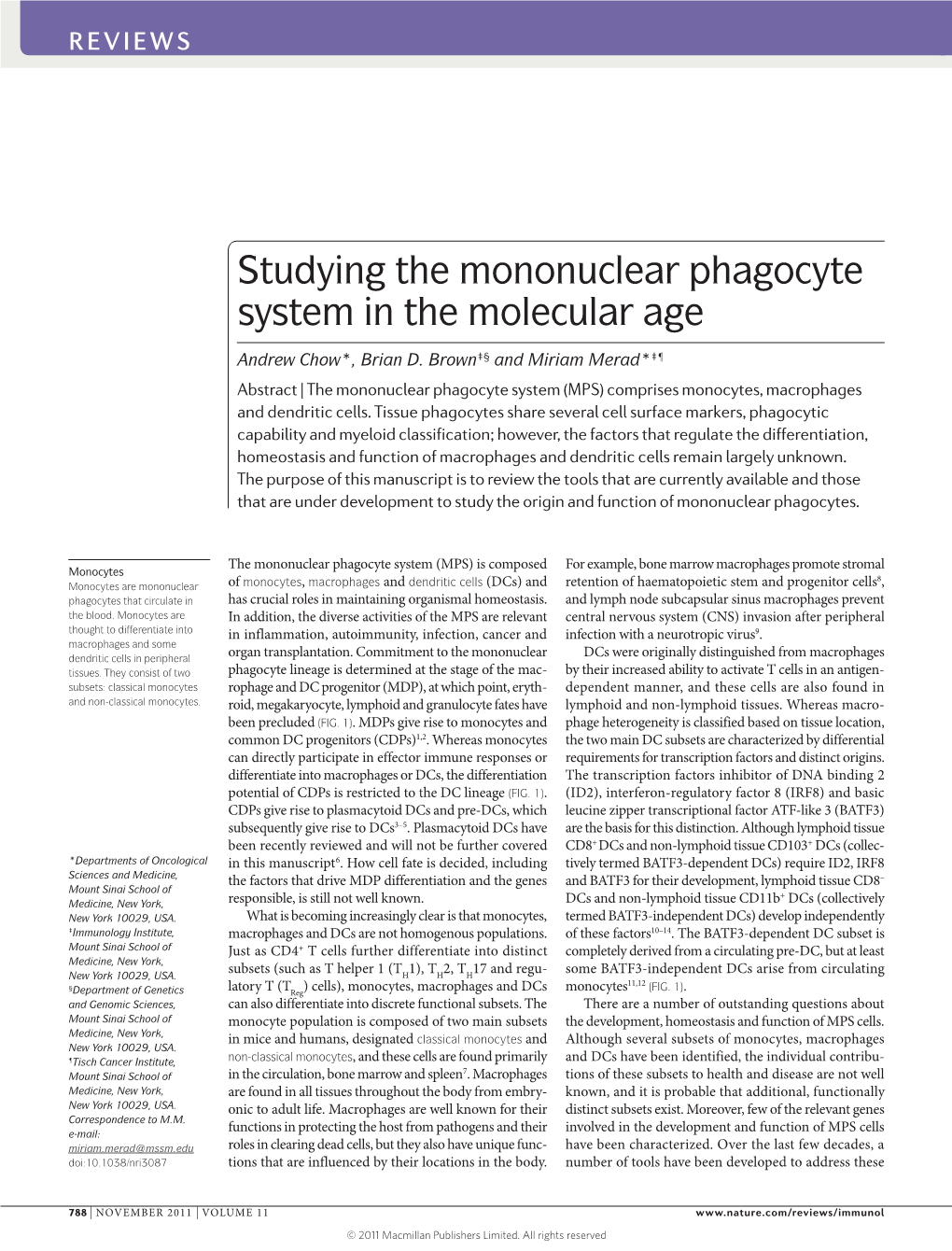 Studying the Mononuclear Phagocyte System in the Molecular Age