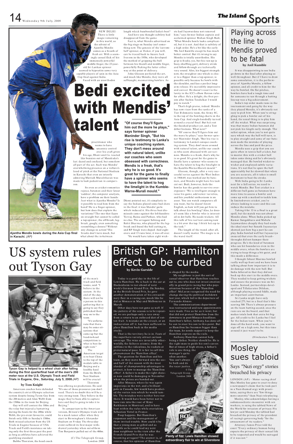 Bedi Excited with Mendis' Talent
