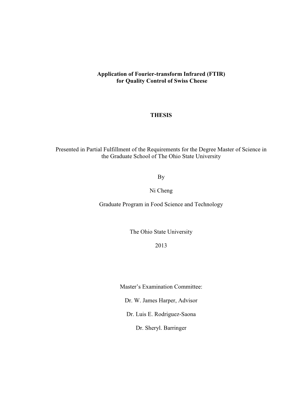 Application of Fourier-Transform Infrared (FTIR) for Quality Control of Swiss Cheese