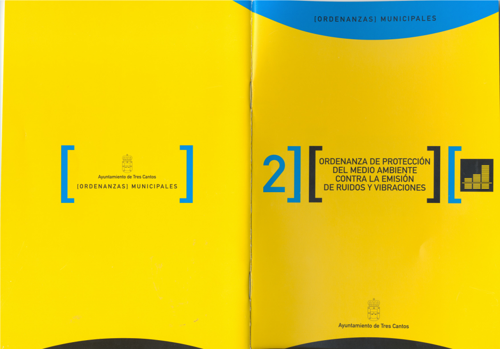 Tres Cantos CONTRALA Emisión [ORDENANZAS] MUNICIPALES DERUIDOSYVIBRACIONES