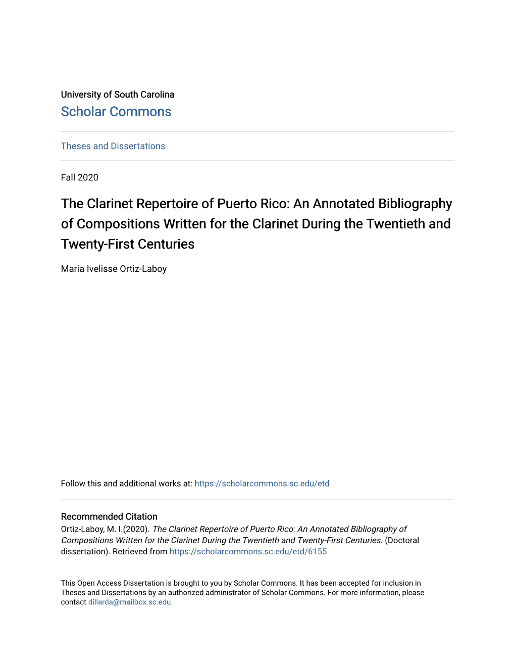 The Clarinet Repertoire of Puerto Rico: an Annotated Bibliography of Compositions Written for the Clarinet During the Twentieth and Twenty-First Centuries