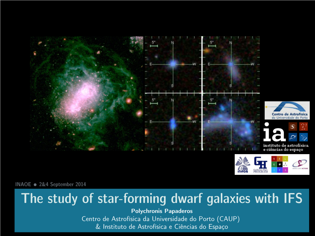 The Study of Star-Forming Dwarf Galaxies With