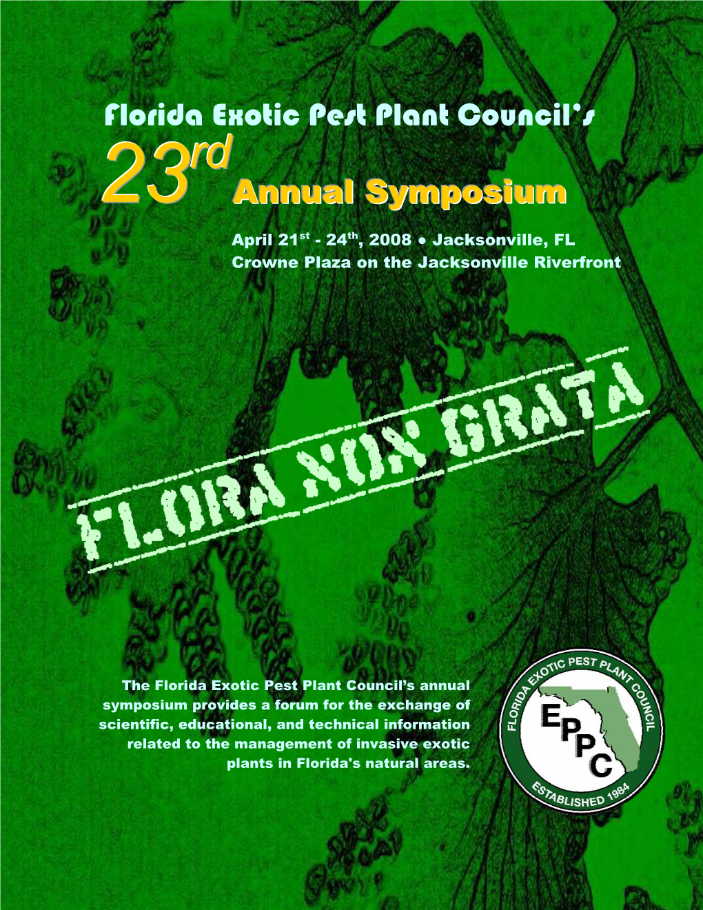 Florida Exotic Pest Plant Council 22Nd Annual Symposium