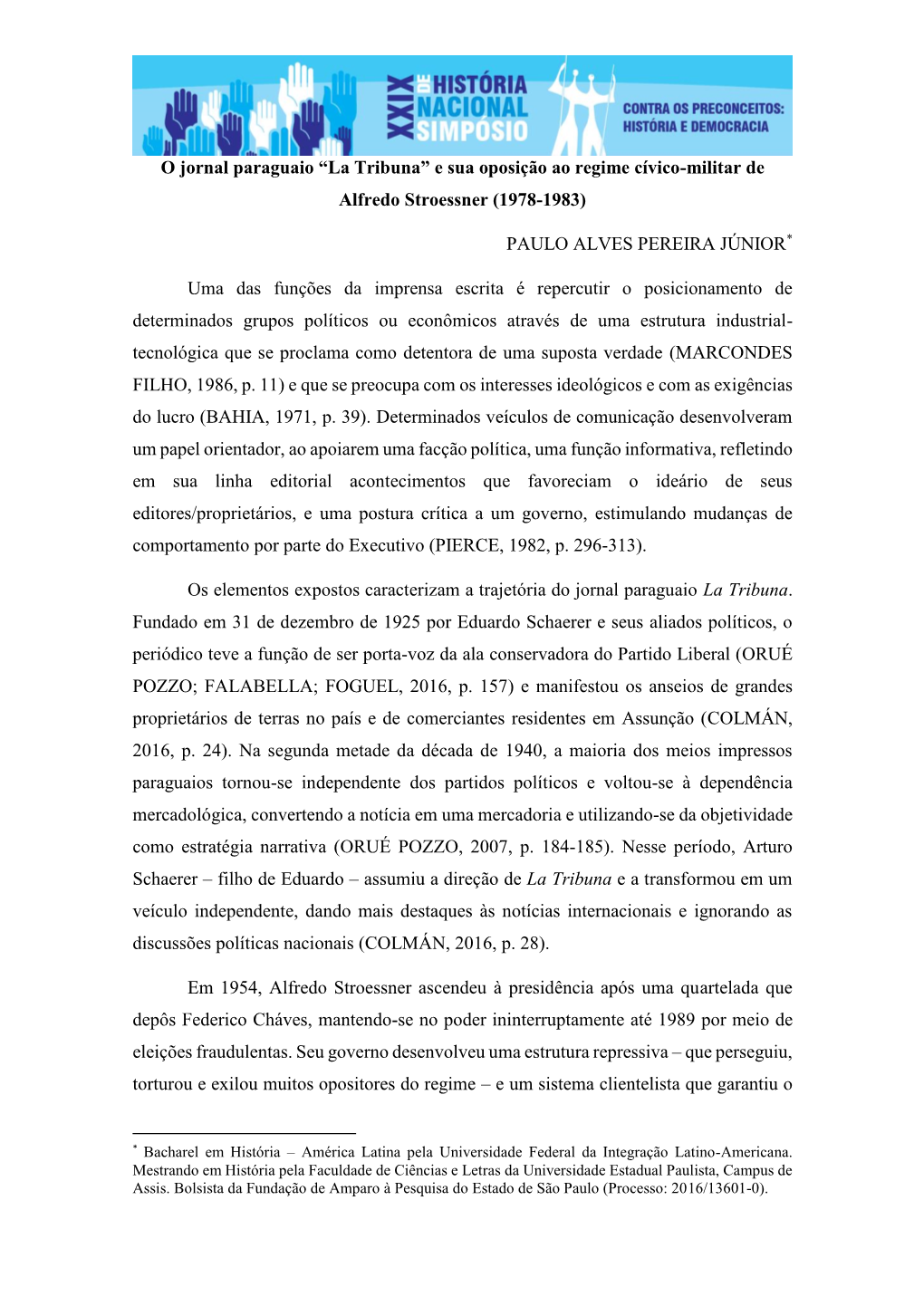 O Jornal Paraguaio “La Tribuna” E Sua Oposição Ao Regime Cívico-Militar De Alfredo Stroessner (1978-1983)