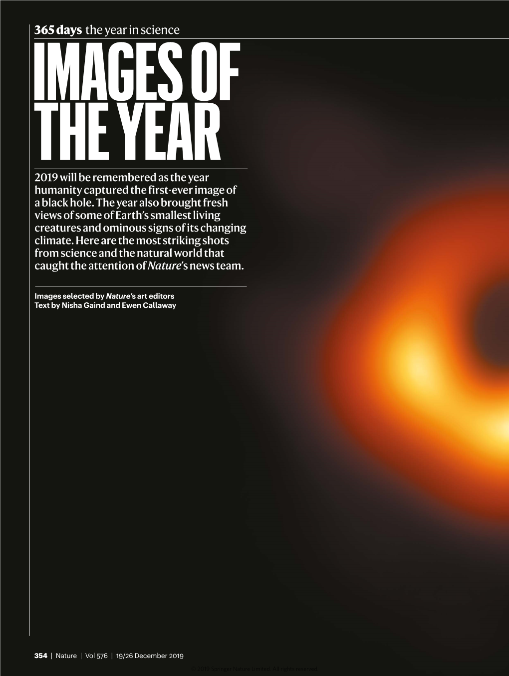 365 Days the Year in Science IMAGES of the YEAR 2019 Will Be Remembered As the Year Humanity Captured the First-Ever Image of a Black Hole