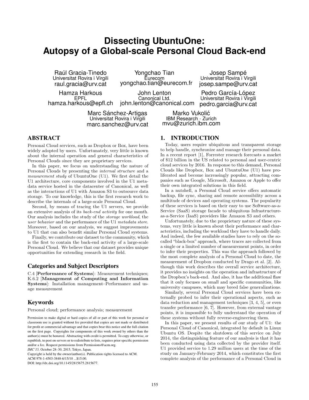 Dissecting Ubuntuone: Autopsy of a Global-Scale Personal Cloud Back-End