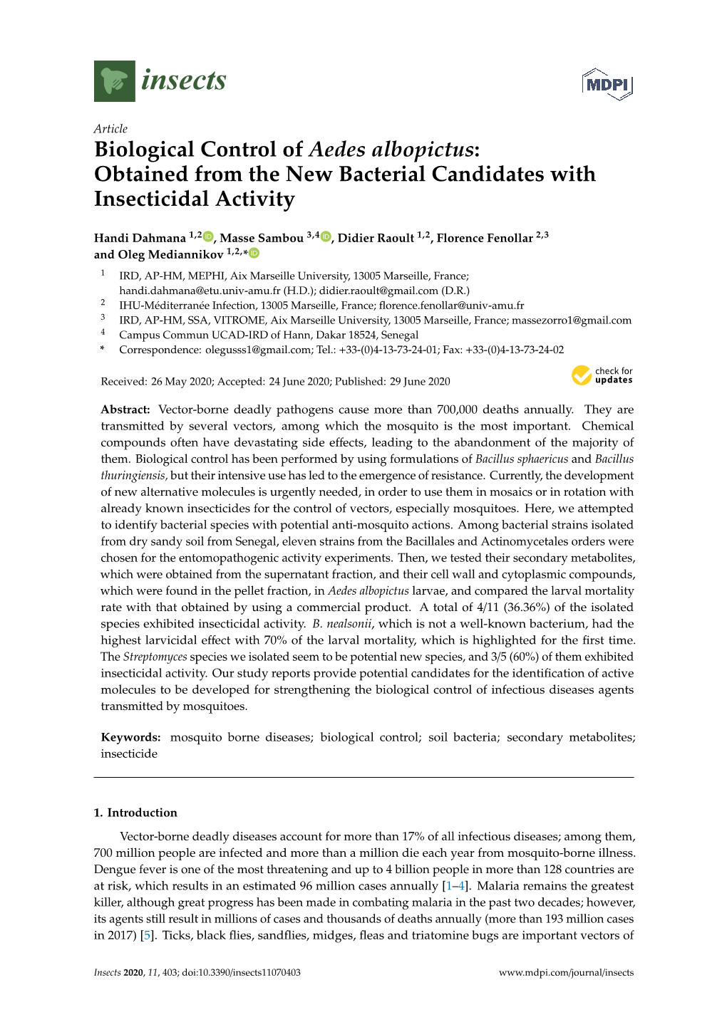 Biological Control of Aedes Albopictus: Obtained from the New Bacterial Candidates with Insecticidal Activity