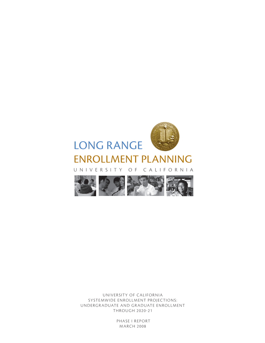 2008 UC Long Range Enrollment Plan