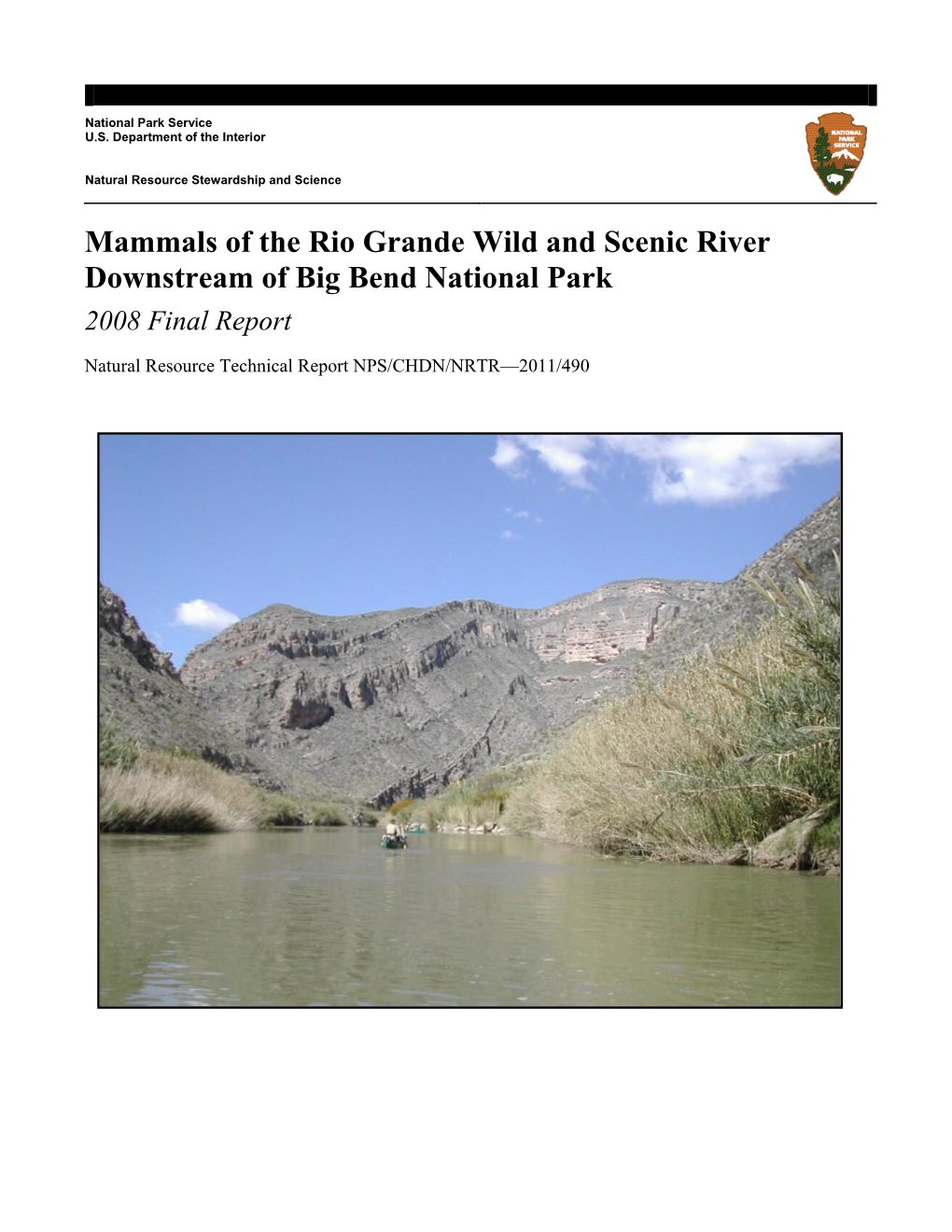 Mammals of the Rio Grande Wild and Scenic River Downstream of Big Bend National Park 2008 Final Report