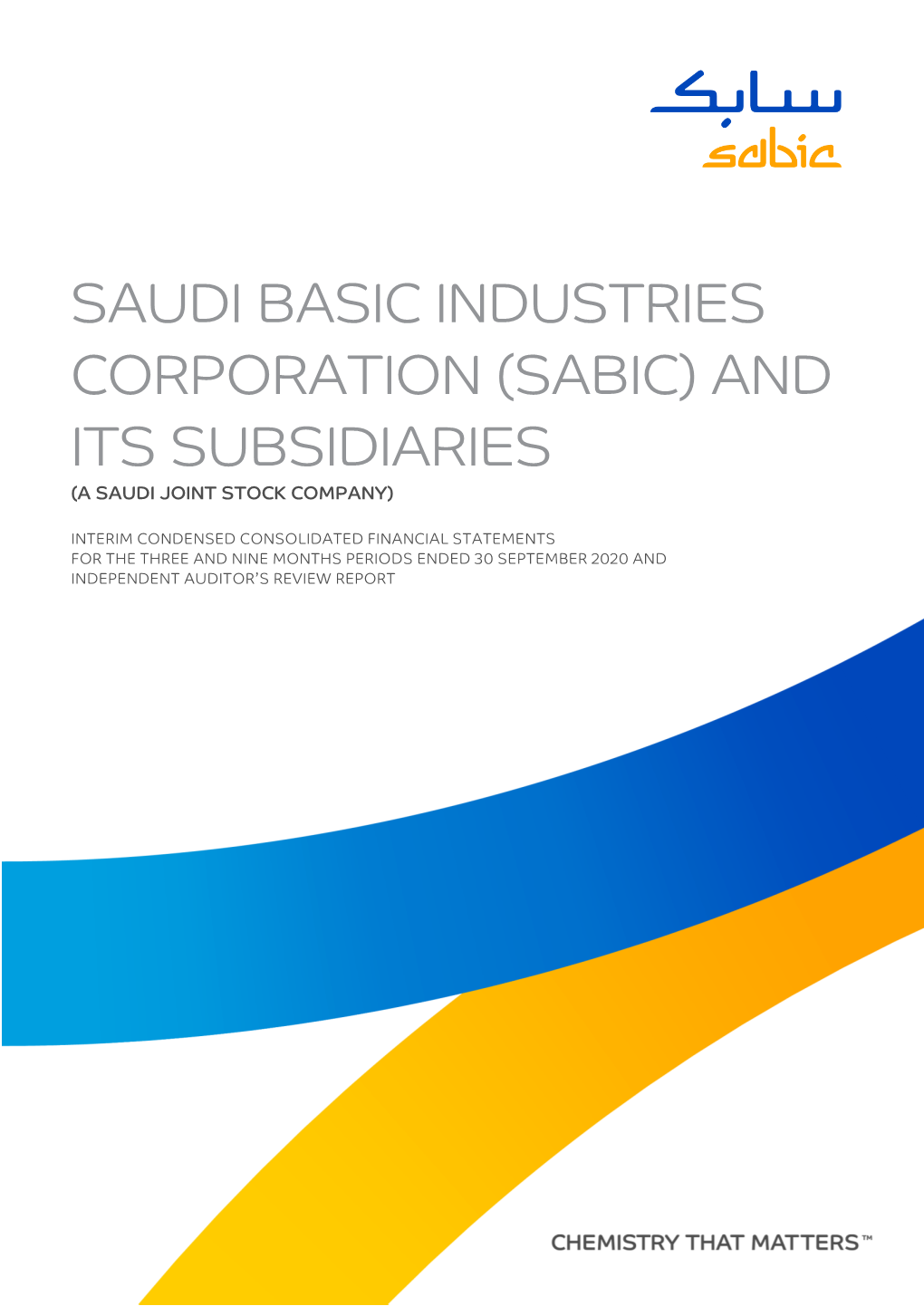 Saudi Basic Industries Corporation (Sabic) and Its Subsidiaries (A Saudi Joint Stock Company)