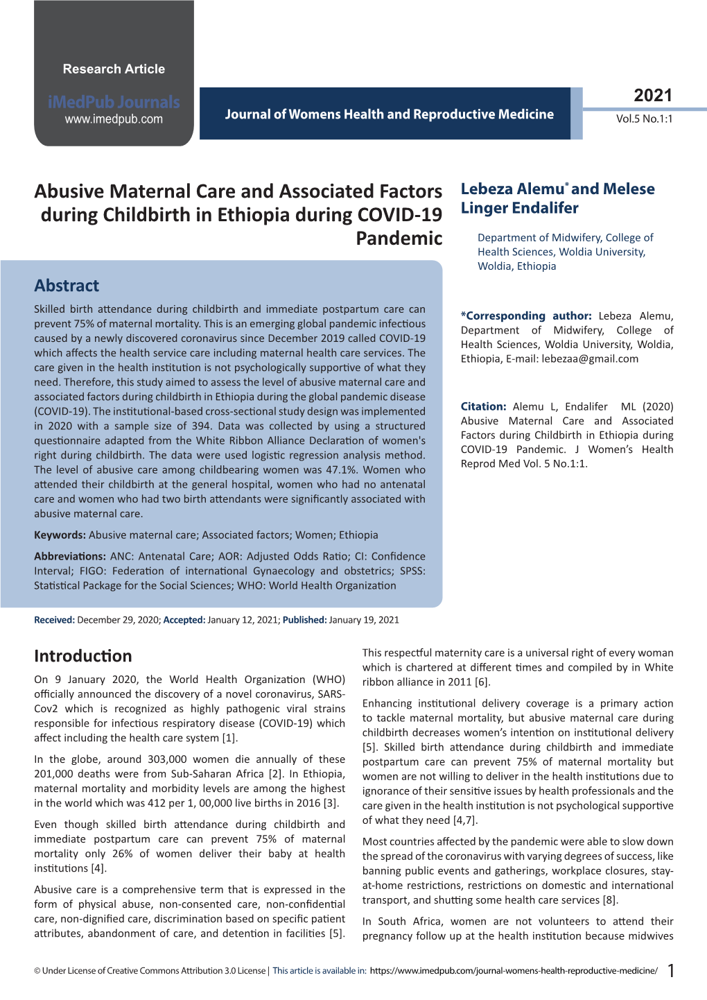 Abusive Maternal Care and Associated Factors During Childbirth in Ethiopia During the Global Pandemic Disease (COVID-19)