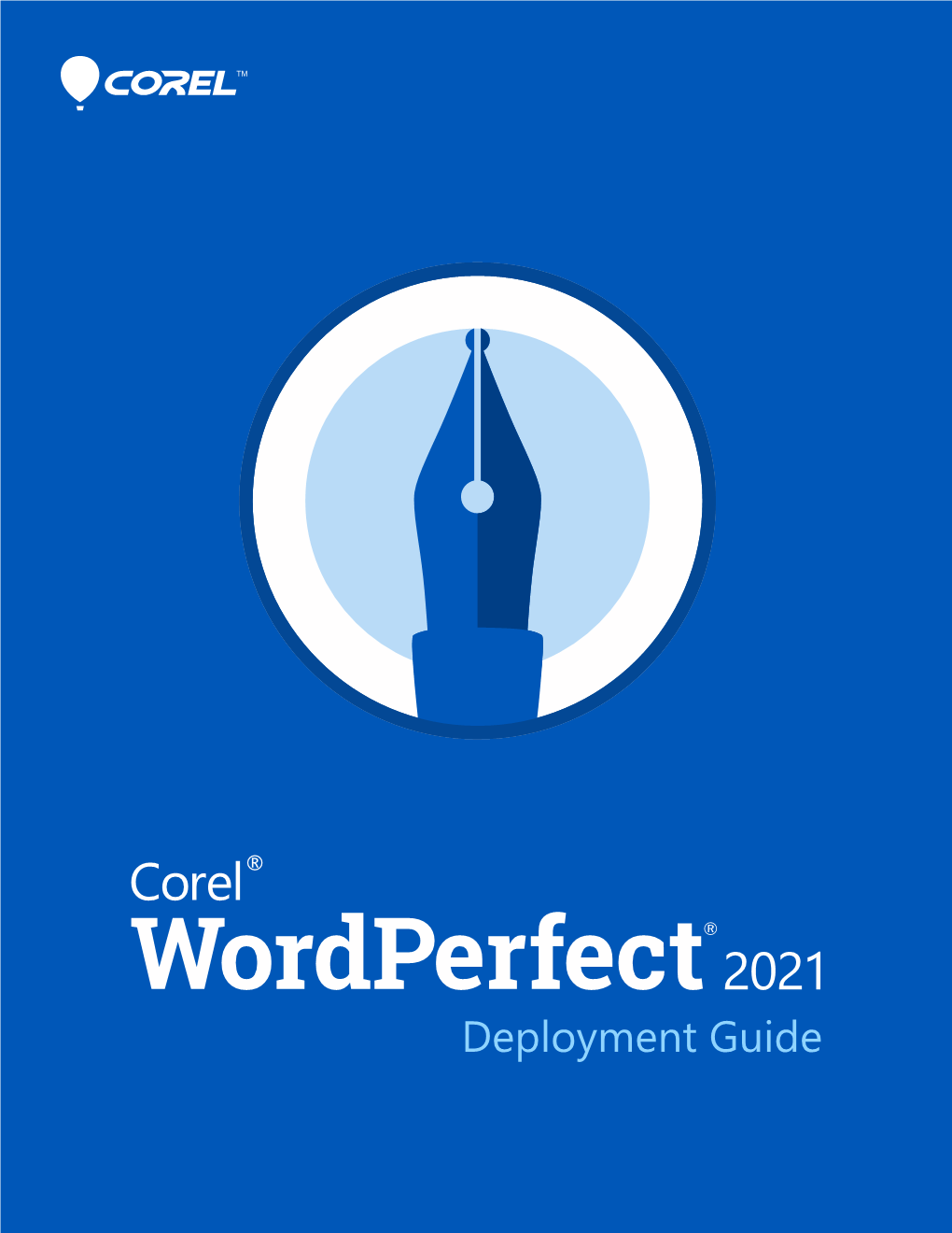 Corel Wordperfect Office 2021 Deployment Guide